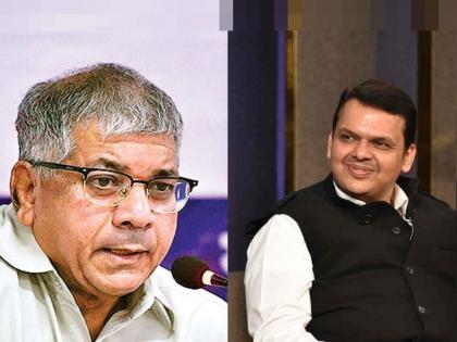 Not Devendra Fadnavis, BJP's New Chief Minister Face; Radhakrishna vikhe patil The name of this minister from Prakash Ambedkar | फडणवीस नव्हे, भाजपचा नवा मुख्यमंत्री चेहरा वेगळाच; आंबेडकरांकडून या मंत्र्यांचं नाव