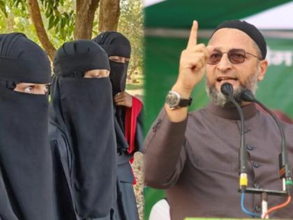 Karnataka Hijab Controversy: Who is scared? If not, get the results on March 10; Asaduddin Owaisi on hijab controversy | Karnataka Hijab Controversy: कुणाला घाबरताय? जर बोलला नाही तर १० मार्चला परिणाम भोगा; हिजाब वादावर ओवैसी म्हणाले...