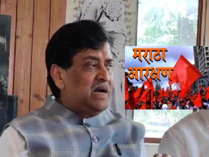 Only then can we get Maratha reservation, former Chief Minister Ashok Chavan expressed a clear opinion | ..तरच मराठा आरक्षण मिळू शकेल, माजी मुख्यमंत्री अशोक चव्हाणांनी व्यक्त केलं स्पष्ट मत