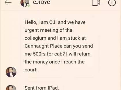 A fraudster posing as the CJI Chandrachud sent messages to People. A fraudster posing as the CJI Chandrachud sent messages to People.