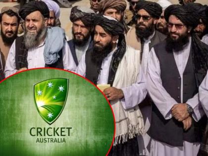 cricket australia says will not host afghanistan men team in november if women are not allowed to compete | ऑस्ट्रेलियाची तालिबान्यांना धमकी; महिला क्रिकेटला मान्यता द्या, नाही तर...