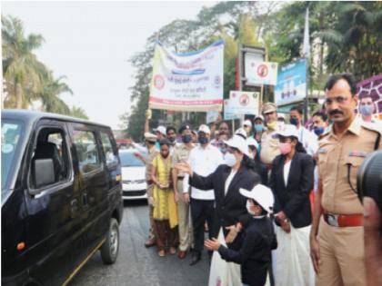 Judges on the streets to raise awareness about accidents; Road safety campaign of traffic police | अपघातांबाबत जनजागृतीसाठी न्यायाधीश रस्त्यावर; वाहतूक पोलिसांचे रस्ता सुरक्षा अभियान 