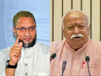 Who is mohan bhagwat that allows Muslims to live in India Asaduddin owaisi reply to rss chief said | "मुसलमानांना भारतात राहण्याची परवानगी देणारे हे कोण?" भागवतांच्या वक्तव्यावरून ओवेसी भडकले