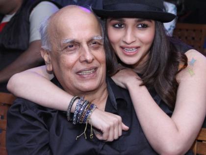 Mahesh Bhatt says, 'Aliya also needs to know about failure' | महेश भट्ट म्हणतात,‘आलियालाही हवी अपयशाची जाणीव’