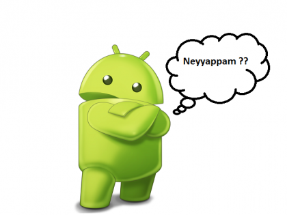 Andriod Neyyappam