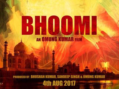 Sanjay Dutt’s Bhoomi to release on August 4 next year 
