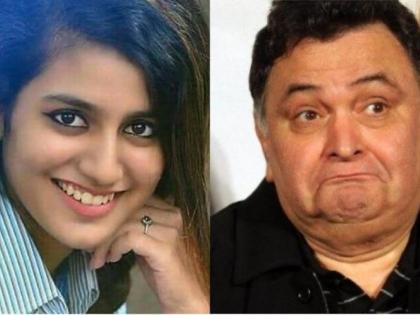 Chintu Uncle Rishi Kapoor turns on Priya Warri; Said, 'Aashik made you'! | चिंटू अंकल ऋषी कपूर प्रिया वारियरवर झाले फिदा; म्हटले, ‘आशिक बनाया आपने’!