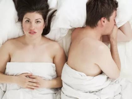 SEXUAL HEALTH: These are 'Sexual Life' Reasons to Be Dissatisfied! | SEXUAL HEALTH : ही आहेत ‘सेक्शुअल लाइफ’ असंतुष्ट असण्याची कारणे !