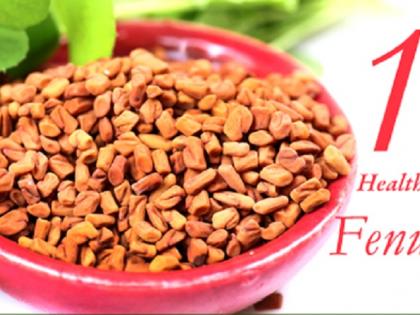 HEALTH: These are 10 big benefits of eating fenugreek! | HEALTH : हे आहेत मेथी खाण्याचे 10 मोठे फायदे !