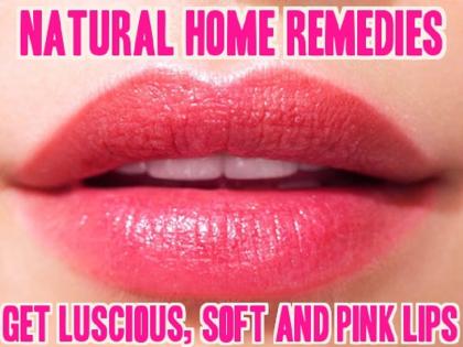 Beauty: Make Lip Natural Pink! | Beauty : असे बनवा ओठांना नैसर्गिक गुलाबी !