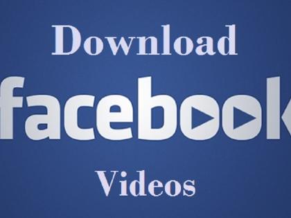 Tech: Download Facebook Videos 'These' Easy Tricks! | ​Tech : फेसबुक व्हिडिओ डाऊनलोड करा ‘या’ सोप्या ट्रिक्सने !