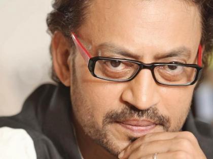 Irrfan Khan will expose his illness, seek medical treatment abroad! | ​इरफान खानने केला आपल्या आजाराचा खुलासा, उपचारासाठी जाणार विदेशात!