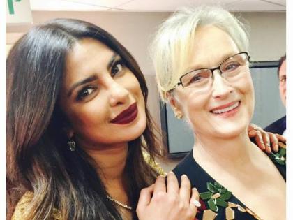 priyanka chopra meryl streep