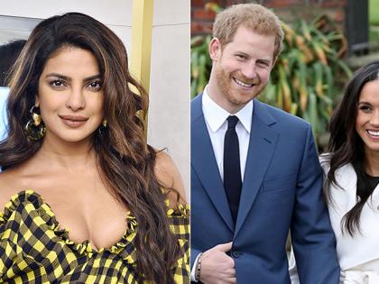 Priyanka Chopra's special work in Prince Harry and Megan Markle's 'Royal Wedding' !! | प्रिन्स हॅरी आणि मेगन मार्कलच्या ‘रॉयल वेडिंग’ मध्ये प्रियांका चोप्रा करणार हे खास काम!!