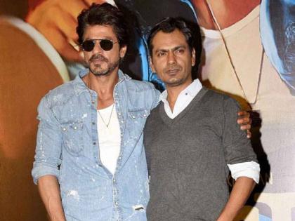 Shah Rukh Khan and Nawazuddin Siddiqui named in the Rs 500 crore Ponzi scam! | ​५०० कोटींच्या पोंजी घोटाळ्यात शाहरूख खान व नवाजुद्दीन सिद्दीकीचे नाव!