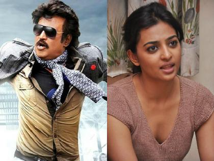 Rajinikanth's girlfriend ...... Radhika Apte | ​रजनीकांतची प्रेमिका......राधिका आपटे