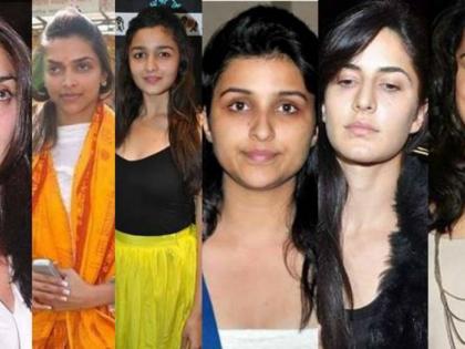 No such make-up looks like your beloved heroine! | विना मेक अप अशा दिसतात आपल्या लाडक्या नायिका !