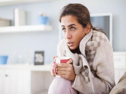 Reasons why you feel cold all the time | तुम्हालाही सतत थंडी वाजत असेल तर वेळीच सावध व्हा!