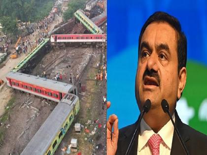 Gautam Adani's big announcement; Coromandal express train accident; adani will bear the education expenses of the children of those killed in the train accident | Coromandal Express Accident: गौतम अदानी यांची मोठी घोषणा; कोरोमंडल ट्रेन अपघातातील मृतांच्या मुलांच्या शिक्षणाचा खर्च उचलणार