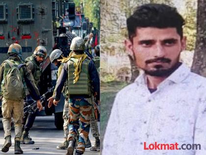 Jammu and Kashmir Army got big success Lashkar terrorist who killed civilians was killed during the encounter | ७ नागरिकांची हत्या करणाऱ्या दहशतवाद्याचा एन्काउंटर; काश्मीरमध्ये सुरक्षा दलाला मोठं यश