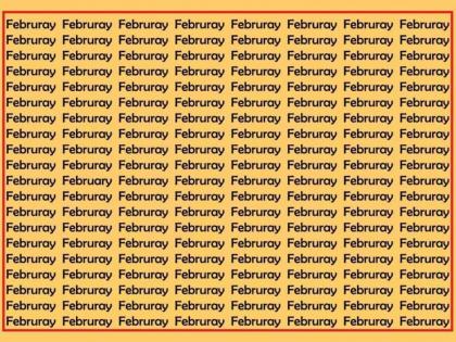 Can you find the correct spelling of february in 8 seconds puzzle challenge | या फोटोत तुम्हाला शोधायचं आहे फेब्रुवारीचं बरोबर स्पेलिंग, 8 सेकंदात पूर्ण करायचंय चॅलेंज