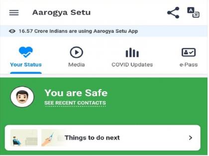 Arogya setu app fail; corona positive patient's status is 'You are Safe' after registered | आरोग्यसेतू अ‍ॅप फेल; कोरोनाग्रस्तालाच दाखवायला लागले 'यु आर सेफ'