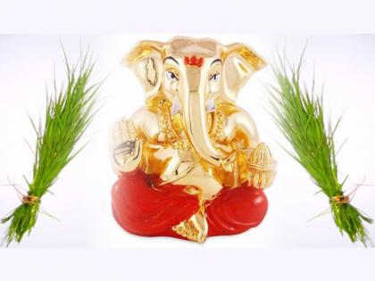 Today is not only Vinayaki Chaturthi, but also Durva Ganpati Vrat! | आज केवळ विनायकी चतुर्थी नाही, तर आहे दुर्वा गणपती व्रत!