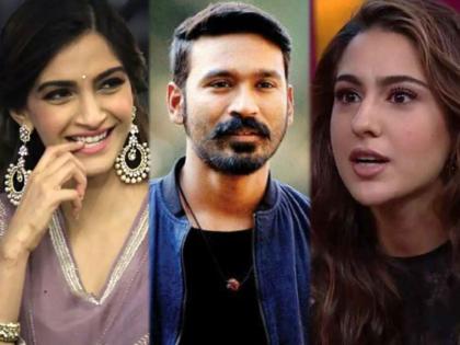 Dhanush said, Sonam Kapoor is a better co-star than Sara Ali Khan, look at the reaction of the actress | धनुष म्हणला, सारा अली खानपेक्षा सोनम कपूर चांगली को-स्टार, बघा काय होतं अभिनेत्रीचं रिअ‍ॅक्शन