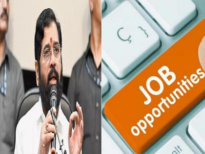 Give internship opportunities to candidates in every government office, Chief Minister Eknath Shinde's instructions | प्रत्येक शासकीय कार्यालयात मिळणार आता इंटर्नशीपची संधी, मुख्यमंत्र्यांचे निर्देश