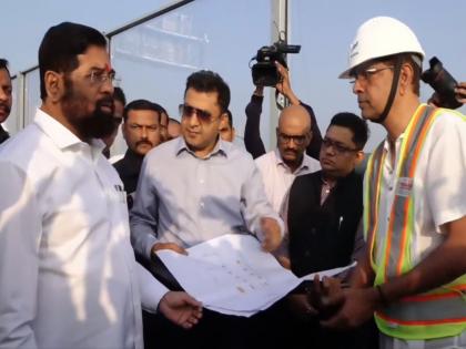 Some works of flyovers of Shivdi Nhava Sheva Sea Link incomplete; CM Eknath Shinde inspected, ordered to complete | शिवडी-न्हावाशेवा सीलिंकच्या उड्डाणपुलांची काही कामे अपूर्ण; मुख्यमंत्र्यांनी केली पाहणी