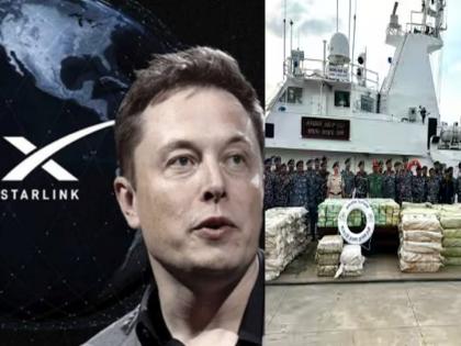 Navy, narcotics shook! Drug smuggling in India with the help of Elon Musk's Starlink, investigation begins | नौदल, नारकोटिक्स हादरले! एलन मस्कच्या स्टारलिंकच्या मदतीने भारतात ड्रग तस्करी, चौकशी सुरु