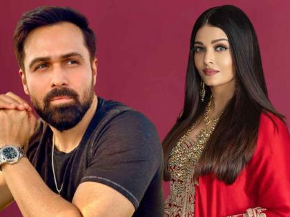 emraan hashmi felt guilty for comparing aishwarya rai bachchan with plastic said i want to appologise her | ऐश्वर्याबद्दल केलेल्या 'त्या' विधानाची इमरान हाशमीला वाटतेय लाज, म्हणाला- "मला तिची माफी मागायची आहे"