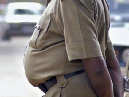 for service awards be fit but not fat the new mantra policemen need to follow | पोट सुटलेल्या पोलिसांसाठी ही महत्वाची बातमी, गृह मंत्रालयाने घेतला मोठा निर्णय