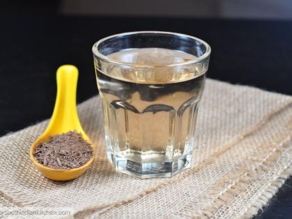 Drink one glass cummin water daily and get 9 benefits | एक ग्लासभर जिर्याचं पाणी प्यायल्यास दिवसभर पोटाच्या विकारापासून सुटका होते.