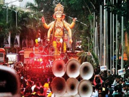 in mumbai noise restriction limit being exceeded during ganeshotsav violation of central government rules  | गणेशोत्सवामध्ये ओलांडली जातेय ध्वनी निर्बंधाची मर्यादा; केंद्र शासनाच्या नियमाला तिलांजली 