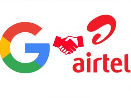 भन्नाट! Jio नंतर आता Google करणार Airtel मध्ये हजारो कोटींची गुंतवणूक; करार पूर्ण?