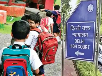 School Fee: Private Schools can collect fee with effect from June 10 last year; Delhi high court Decision | School Fee: कोरोना काळात खासगी शाळा वार्षिक फी आकारू शकतात का? दिल्ली उच्च न्यायालयाने दिला निर्णय