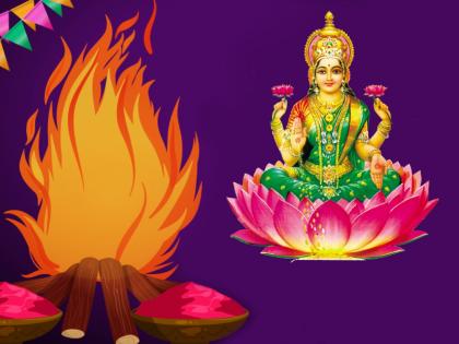 Holi 2022: होळीला करा ‘या’ ६ गोष्टी; लक्ष्मी देवीचे मिळतील शुभाशिर्वाद, पैसे कमी पडणार नाहीत!