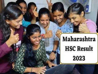 HSC Result Today: Who passed? Who failed? 12th result today; 14 lakh students got curious, where to see, what time to declare see | HSC Result Today: कोण पास? कोण फेल? आज बारावी निकाल; १४ लाख विद्यार्थ्यांची उत्सुकता शिगेला