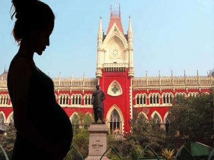 Permission for a woman to have an abortion after 35 weeks; Significant decision of Kolkata High Court | महिलेला ३५ आठवड्यांनंतर गर्भपाताची परवानगी; कोलकाता उच्च न्यायालयाचा महत्त्वपूर्ण निकाल