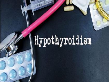 Increasing the amount of hypothyroidism | हायपोथायरायडिझमचे प्रमाण वाढतेय