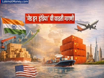 जगभरात वाजतोय भारताचा डंका; चीनी बाजारपेठेत ‘मेड इन इंडिया’ची मागणी वाढली, US ला मागे टाकले... - Marathi News | India Trade: India's voice is ringing all over the world; Demand for 'Made in India' has increased in the Chinese market, surpassing that of the US | Latest business News at Lokmat.com