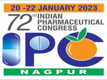 72nd Indian Pharmaceutical Congress held at Nagpur from 20-22 january 2023 | ७२ वी इंडियन फार्मास्युटिकल काँग्रेस २० पासून नागपुरात