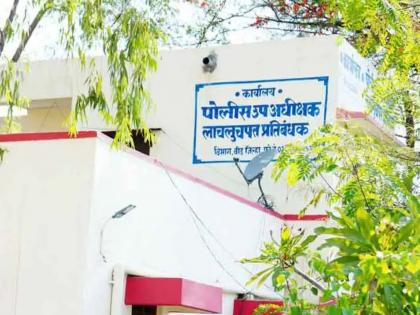 'ट्रॅप फेल'चा आरोप; अधिकाऱ्यांवरच अविश्वास निर्माण झाल्यास बीड 'एसीबी'वर कसा राहणार विश्वास?