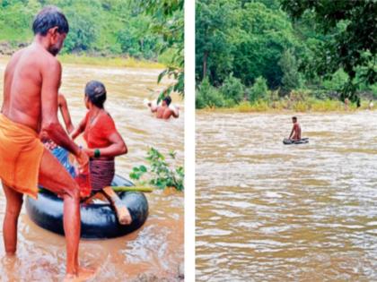 Life-threatening journey through tire-tube, type in Jawhar taluka: Not only is there no bridge, but even boats are not available | टायर-ट्यूबमधून जीवघेणा प्रवास, जव्हार तालुक्यातील प्रकार : पूल तर नाहीच, पण होडीसुद्धा उपलब्ध नाही