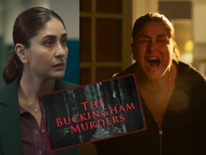 Kareena Kapoor s not Glamorous But in a detective character upcoming The Buckingham Murders Trailer Out | करीना कपूर ग्लॅमरस नव्हे तर डिटेक्टिव्ह भूमिकेत, आगामी 'द बर्किंघम मर्डर्स' चा ट्रेलर आऊट