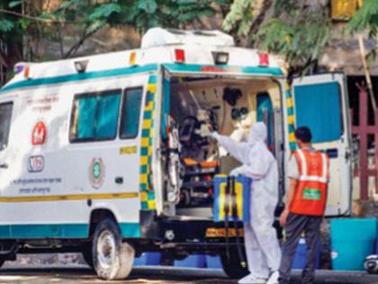 Also waiting for 108 ambulances | १०८ रुग्णवाहिकेसाठीही वेटिंगवर