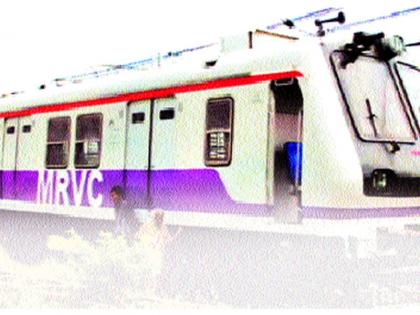 Mumbai-Pune, Mumbai-Nashik local will soon be running | मुंबई-पुणे, मुंबई-नाशिक लोकल लवकरच धावणार