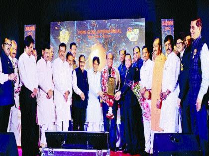 Lions Club's centenary ends: Lions International President Naresh Agarwal is felicitated | लायन्स क्लबची शताब्दी वर्षपूर्ती : ‘लायन्स’चे आंतरराष्ट्रीय अध्यक्ष नरेश अग्रवाल यांचा सत्कार