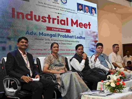 Now, technically skilled manpower will be created as per the needs of industries: Skill Development Minister Mangalprabhat Lodha | आता उद्योगांच्या गरजेनुसार होणार तंत्रकुशल मनुष्यबळाची निर्मिती : कौशल्य विकास मंत्री मंगलप्रभात लोढा